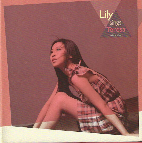陳潔麗 Lily sings Teresa live in Hong Kong CD